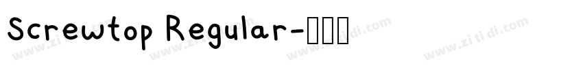 Screwtop Regular字体转换
